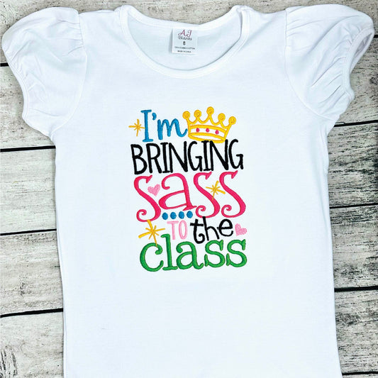 I’m Bringing Sass to the Class Back to School Shirt – Custom Name Kids Tee