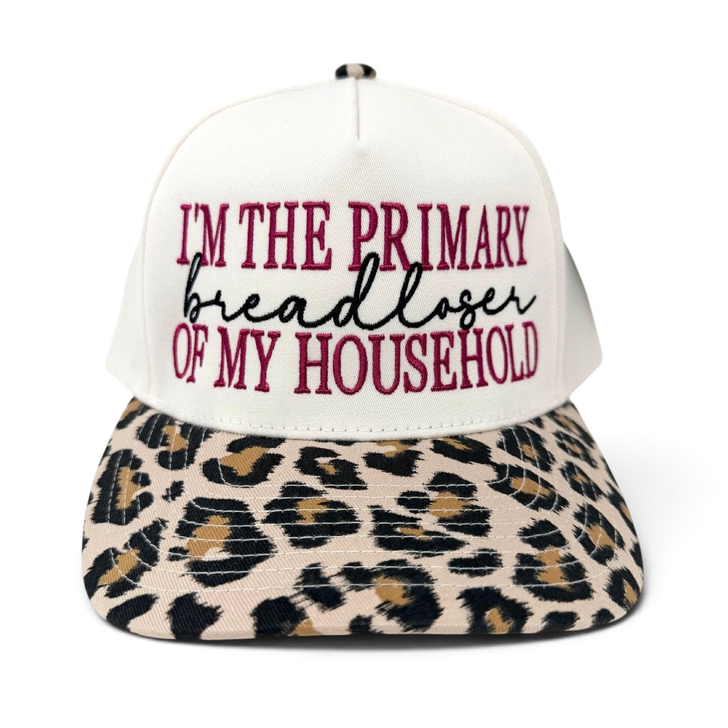 I'm The Primary Breadloser of My Household Embroidered Hat Funny Mom & Wife Leopard Print Snapback